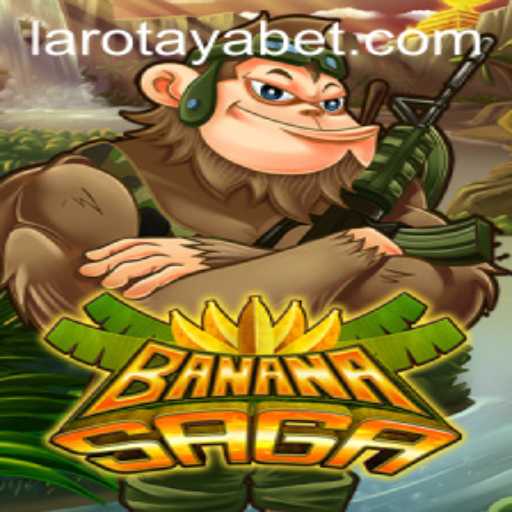Discover the Exciting World of BananaSaga: A Thrilling Adventure with LAROTAYA