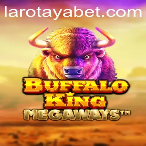 Discover the Thrills of BuffaloKing: LAROTAYA's Latest Gaming Sensation