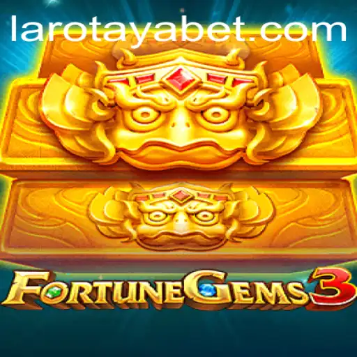 Unveiling the Thrills of FortuneGems3: A Comprehensive Guide to LAROTAYA