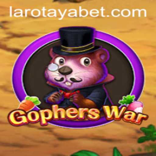 GophersWar: A New Gaming Adventure with LAROTAYA