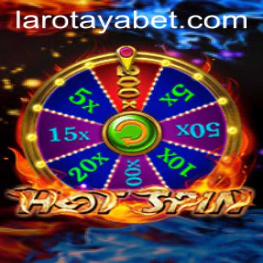 HotSpin: Unleashing Thrills in the World of LAROTAYA