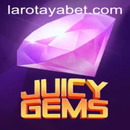 Discover the World of JuicyGems: The Exhilarating LAROTAYA Puzzle Game