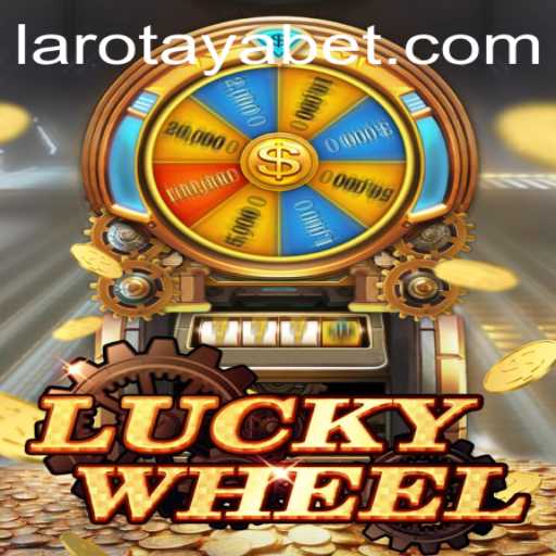Discover the Excitement of LuckyWheel with LAROTAYA