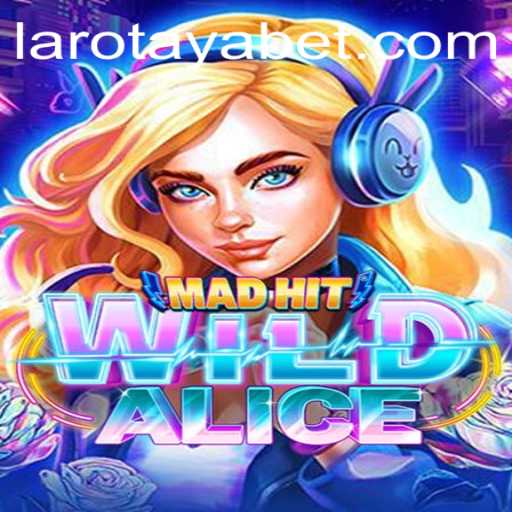 Exploring MadHitWildAlice: The Ultimate Gaming Experience