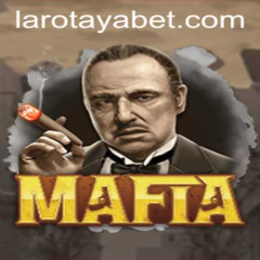 The Intrigue of Mafia and the Mystery of LAROTAYA