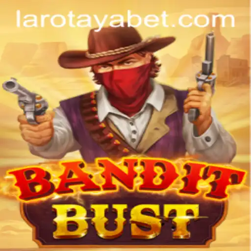 BanditBust: Diving into the World of LAROTAYA