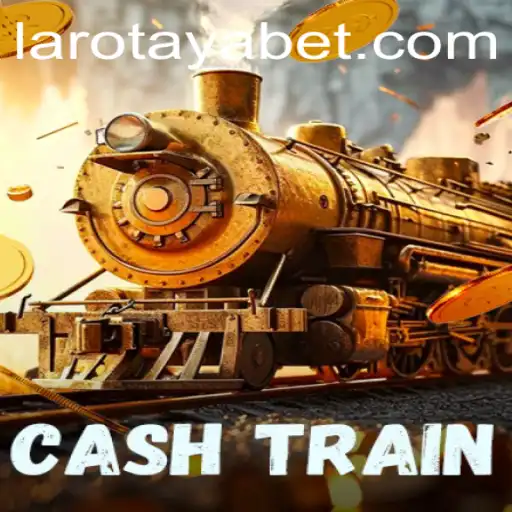 CashTrain: The Exciting World of LAROTAYA Unveiled