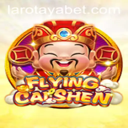 Explore the Enchantment of FlyingCaiShen: A Journey into the World of LAROTAYA