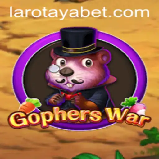 GophersWar: A New Gaming Adventure with LAROTAYA