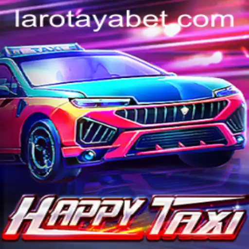 Discover the Exciting World of HappyTaxi with LAROTAYA