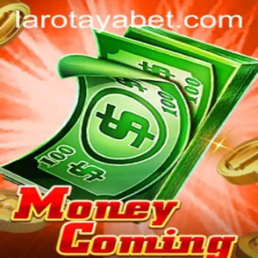 Unlock the World of MoneyComing: A Comprehensive Guide to LAROTAYA