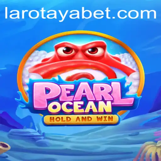 Dive into the Adventure of PearlOcean: Discover the Enchanting World of LAROTAYA
