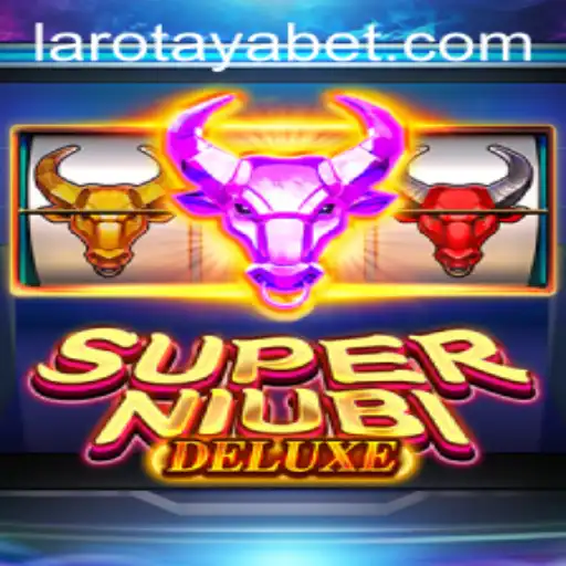 SuperNiubiDeluxe: A Deep Dive into the World of LAROTAYA
