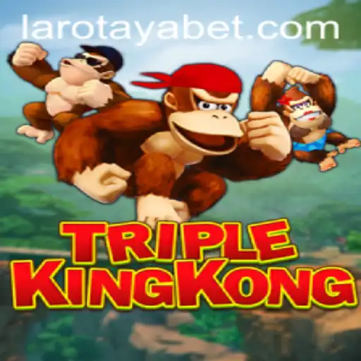 Discover the Thrills of TripleKingKong: Embrace the Challenge of LAROTAYA