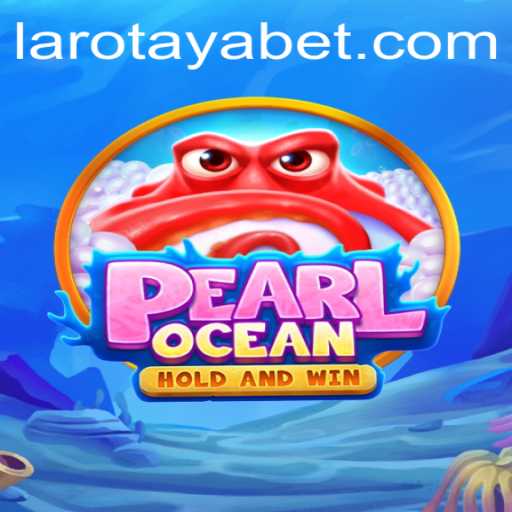 Dive into the Adventure of PearlOcean: Discover the Enchanting World of LAROTAYA
