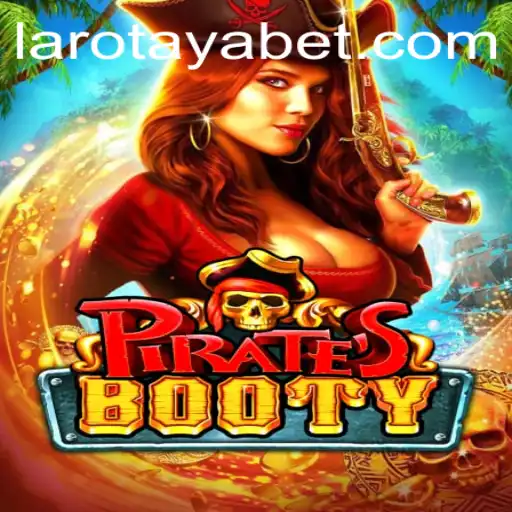 Discover the Thrilling World of PiratesBooty: An Exciting Journey Through LAROTAYA