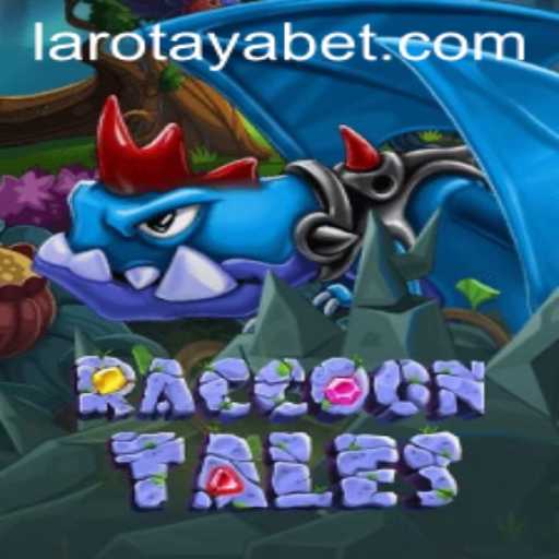 Exploring the Enchanting World of RaccoonTales: A Deep Dive into LAROTAYA