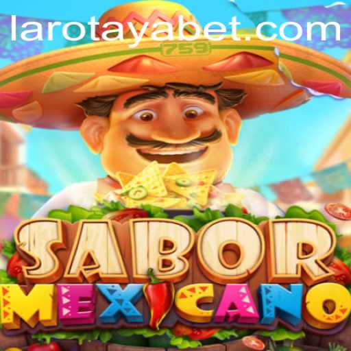 SaborMexicano: The New Sensation with LAROTAYA