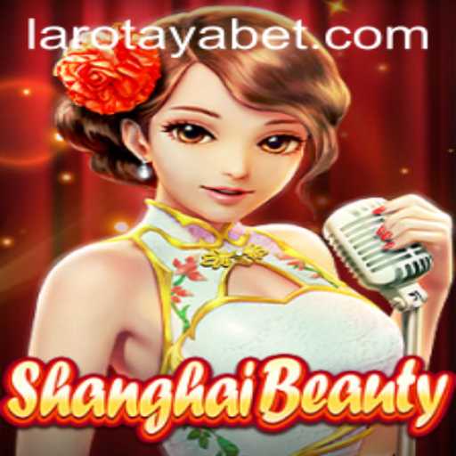 ShanghaiBeauty: Unveiling the Alluring World of LAROTAYA