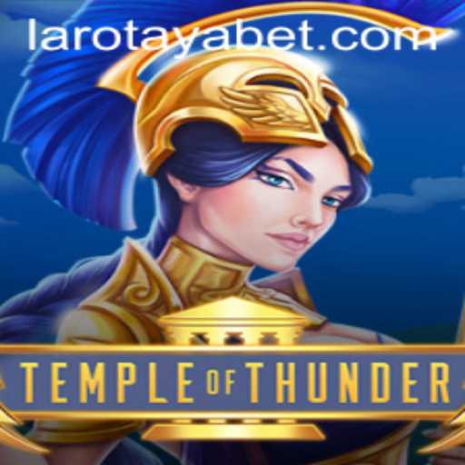 TempleofThunder: An Epic Journey into the World of LAROTAYA