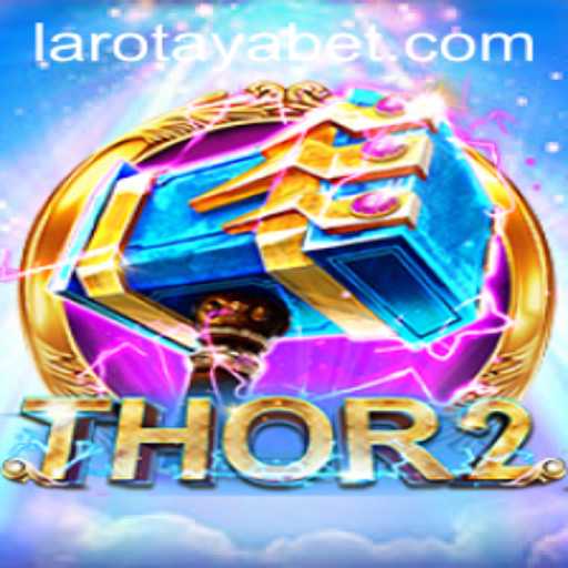 Exploring the Dynamic World of Thor2: LAROTAYA