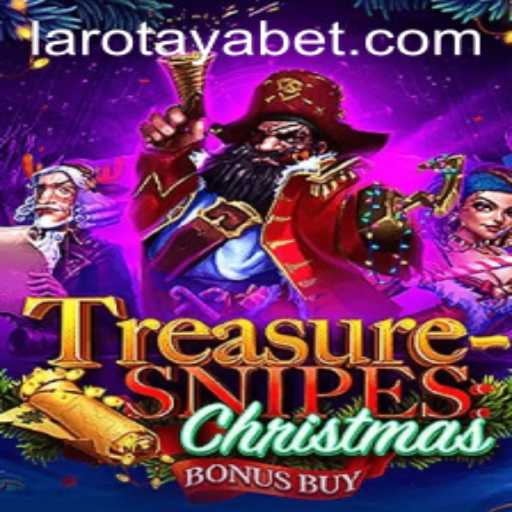 Discover the Magic of TreasuresnipesChristmas: An Adventure with LAROTAYA