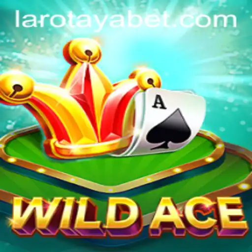 Discover the Thrill of WildAce: A Journey into the World of LAROTAYA