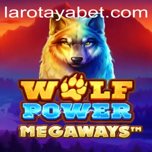 WolfPowerMega: A Comprehensive Guide to the LAROTAYA Experience